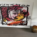 Artprint Herman Brood “T is nu wel erg dik an”
